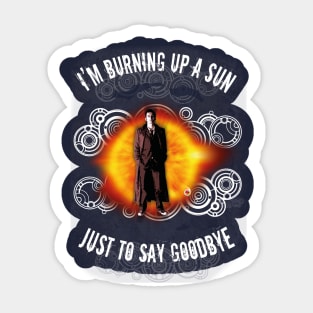 Doctor Who: Burning up a sun Sticker